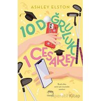 10 Doğruluk 1 Cesaret - Ashley Elston - Yabancı Yayınları