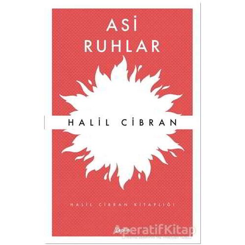 Asi Ruhlar - Halil Cibran - Zeplin Kitap