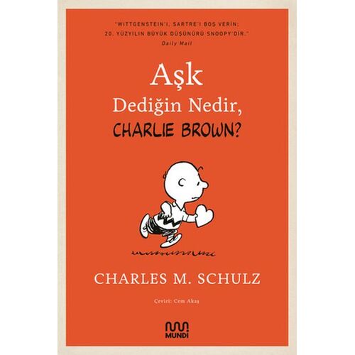 Aşk Dediğin Nedir, Charlie Brown - Charles M. Schulz - Mundi Kitap