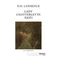 Lady Chatterley’in Aşığı - David Herbert Richards Lawrence - Can Yayınları