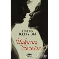 Uykusuz Geceler - Sherrilyn Kenyon - Pegasus Yayınları