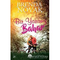 Bir Yanımız Bahar - Brenda Novak - Martı Yayınları