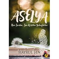 Aselya - Hayrul Şen - Ares Yayınları