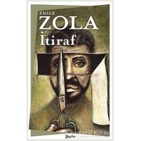 İtiraf - Emile Zola - Zeplin Kitap