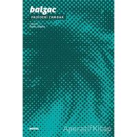 Vadideki Zambak - Honore de Balzac - Notos Kitap