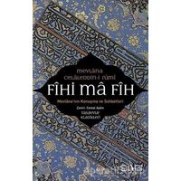 Fihi Ma Fih - Mevlana Celaleddin Rumi - Sufi Kitap