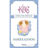 Koç - Çıtır Çıtır Astroloji - Hande Kazanova - İnkılap Kitabevi