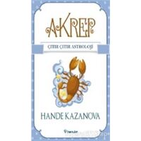Akrep - Çıtır Çıtır Astroloji - Hande Kazanova - İnkılap Kitabevi