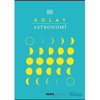 Kolay Astronomi - Kolektif - Alfa Yayınları