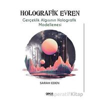 Holografik Evren - Sarah Eden - Gece Kitaplığı