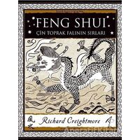 Feng Shui - Çin Toprak Falının Sırları - Richard Creightmore - A7 Kitap