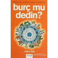 Burç mu Dedin? - Dilara Dal - Armoni Yayıncılık