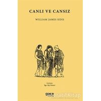 Canlı ve Cansız - William James Sidis - Gece Kitaplığı