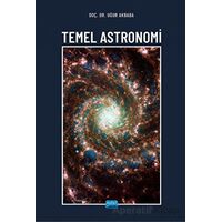 Temel Astronomi - Uğur Akbaba - Nobel Akademik Yayıncılık