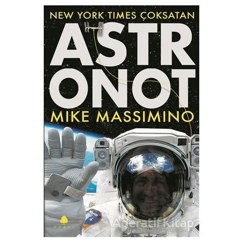 Astronot - Mike Massimino - April Yayıncılık