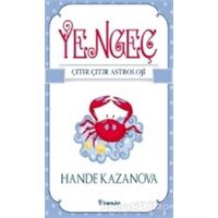 Yengeç - Çıtır Çıtır Astroloji - Hande Kazanova - İnkılap Kitabevi