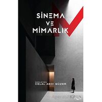 Sinema ve Mimarlık - Celal Abdi Güzer - Fol Kitap