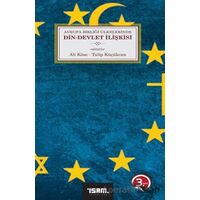 Avrupa Birliği Ülkelerinde Din-Devlet İlişkisi - Talip Küçükcan - İsam Yayınları