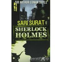 Sarı Surat - Sir Arthur Conan Doyle - Avrupa Yakası Yayınları