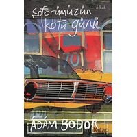 Şoförümüzün Kötü Günü - Adam Bodor - Othello Yayıncılık