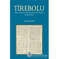 Tirebolu - Ayhan Yüksel - Arı Sanat Yayınevi