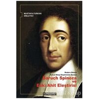 Modern Dönem Kutsal Kitap Eleştirisinin Öncüsü Baruch Spinoza ve Eski Ahit Eleştirisi