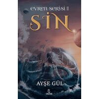 Sin - Evren Serisi 2 - Ayşe Gül - Otantik Kitap