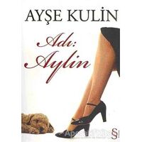 Adı: Aylin - Ayşe Kulin - Everest Yayınları