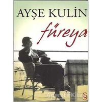 Füreya - Ayşe Kulin - Everest Yayınları