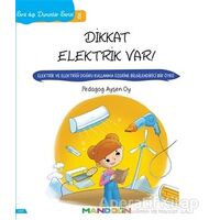 Sıra Dışı Durumlar Serisi 3 - Dikkat Elektrik Var! - Ayşen Oy - Mandolin Yayınları