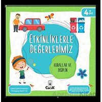 Etkinliklerle Değerlerimiz - Kurallar ve Disiplin - Ayşen Oy - Floki Çocuk