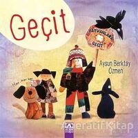 Geçit - Aysun Berktay Özmen - Altın Kitaplar