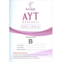 AYT Denemesi B Kitapçık 901802 Karekök Yayınları