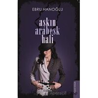 Aşkın Arabesk Hali - Ebru Hanoğlu - Hasrem Yayınları