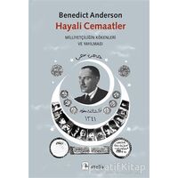 Hayali Cemaatler - Benedict Anderson - Metis Yayınları