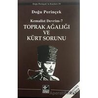 Toprak Ağalığı ve Kürt Sorunu - Doğu Perinçek - Kaynak Yayınları