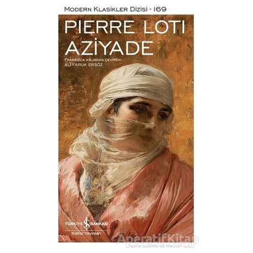 Aziyade - Pierre Loti - İş Bankası Kültür Yayınları