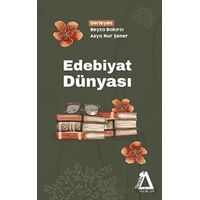 Edebiyat Dünyası - Asya Nur Şener - Sisyphos Yayınları