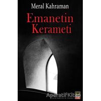Emanetin Kerameti - Meral Kahraman - Babıali Kitaplığı