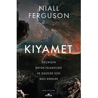 Kıyamet - Niall Ferguson - Kronik Kitap