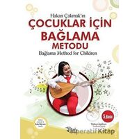 Çocuklar İçin Bağlama Metodu - Bağlama Mthod for Children - Hakan Çakmak - Beste Yayınları