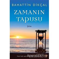 Zamanın Tapusu - Bahattin Dikçal - Cinius Yayınları