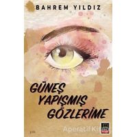 Güneş Yapışmış Gözlerime - Bahrem Yıldız - Ozan Yayıncılık