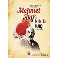 Türk Edebiyatı Dergisinde Mehmet Akif ve İstiklal Marşı