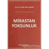 Mirastan Yoksunluk - Baki İlkay Engin - Beşir Kitabevi