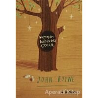 Ormanın Kalbindeki Çocuk - John Boyne - Tudem Yayınları