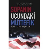 Sopanın Ucundaki Müttefik - Barış Doster - Halk Kitabevi