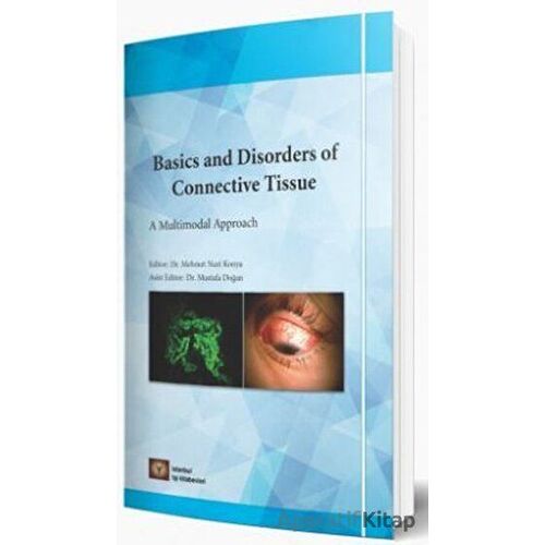 Basics and Disorders of Connective Tissue - Mehmet Nuri Konya - İstanbul Tıp Kitabevi