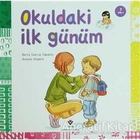 Okuldaki İlk Günüm - Armelle Modere - TÜBİTAK Yayınları