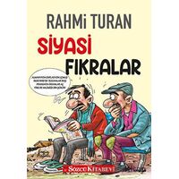 Siyasi Fıkralar - Rahmi Turan - Sözcü Kitabevi